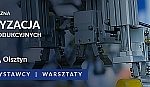 „Automatyzacja w zakładach produkcyjnych”